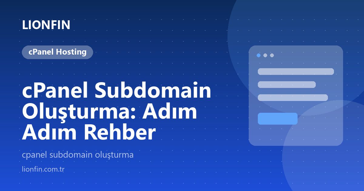 cPanel Subdomain Oluşturma: Adım Adım Rehber