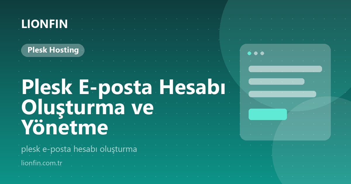 Plesk E-posta Hesabı Oluşturma ve Yönetme