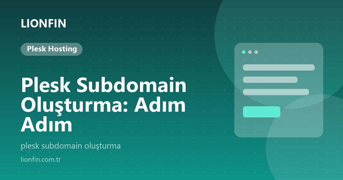 Plesk Subdomain Oluşturma: Adım Adım